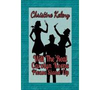 Christine Keleny Will the Real Caroyln Keene Please Stand Up (Tascabile)