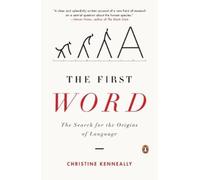 Christine Kenneally The First Word (Tascabile)