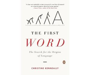 Christine Kenneally The First Word (Tascabile)