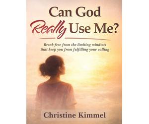 Christine Kimmel Can God Really Use Me (Tascabile)