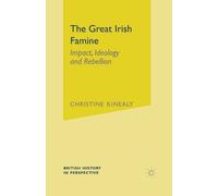 Christine Kinealy The Great Irish Famine (Copertina rigida)