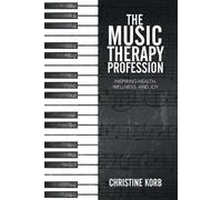 Christine Korb The Music Therapy Profession (Tascabile)