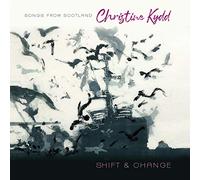 Christine Kydd - Shift & Change