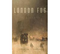 Christine L. Corton London Fog (Tascabile)