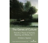 Christine L. Nystrom The Genes of Culture (Tascabile)