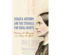 Christine L. Ri Susan B. Anthony and the Struggle for Equal (Copertina rigida)