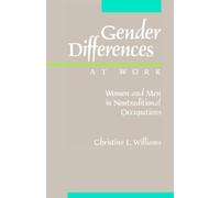 Christine L. Williams Gender Differences at Work (Tascabile)