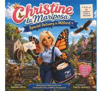 Christine la Mariposa: Special Delivery in Milford