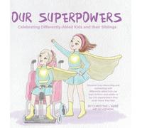 Christine L'Abbé Our Superpowers (Copertina rigida)