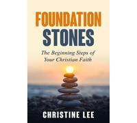 Christine Lee Foundation Stones (Tascabile)