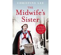 Christine Lee The Midwife's Sister (Tascabile)