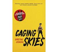 Christine Leunens Caging Skies (Tascabile)