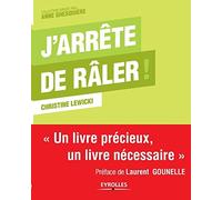 Christine Lewicki J'arrête de râler (Tascabile)