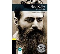 Christine Lindo Oxford Bookworms Library: Level 1: Ned Kelly: A True (Tascabile)