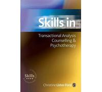 Christine Liste Skills in Transactional Analysis Counselling & Psych (Tascabile)