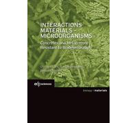 Christine Lors Françoise Feugeas Bernar Interactions Materials - Mic (Tascabile)