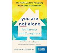 Christine M. Crawford Inger You Are Not Alone for Parents an (Copertina rigida)