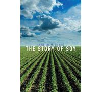 Christine M. Du Bois The Story of Soy (Copertina rigida)