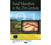 Christine M E Frisiras Rural Education in the 21st Century (Copertina rigida)
