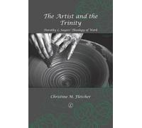 Christine M. Fletcher The Artist and the Trinity (Tascabile)