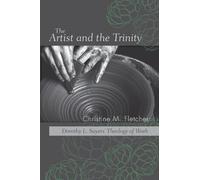 Christine M. Fletcher The Artist and the Trinity (Tascabile)