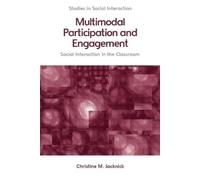 Christine M. Jacknick Multimodal Participation and Engagement (Copertina rigida)