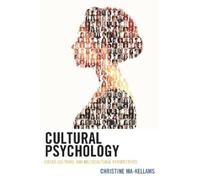 Christine Ma-Kellams Cultural Psychology (Tascabile)
