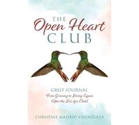 Christine Madrid The Open Heart Club (Tascabile)