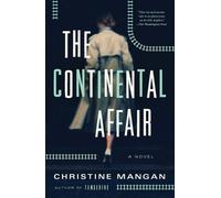 Christine Mangan The Continental Affair (Tascabile)