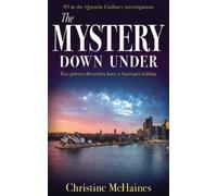 Christine McHaines The Mystery Down Under (Tascabile)