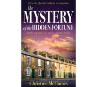 Christine McHaines The Mystery of the Hidden Fortune (Tascabile)