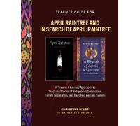 Christine M'Lot Teacher Guide for In Search of April Raintree and (Anello, filo)
