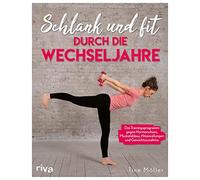 Christine Mölle Schlank und fit durch die Wechseljahre: Das Training (Tascabile)