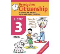 Christine Moorcroft Developing Citizenship: Year 3 (Tascabile)