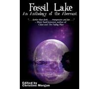 Christine Morgan Fossil Lake (Tascabile)