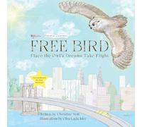 Christine Mott Free Bird (Copertina rigida)