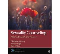 Christine Murray Ben Willis Amber L. Pope Sexuality Counseling (Tascabile)