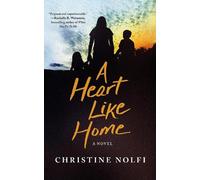 Christine Nolfi A Heart Like Home (Tascabile)