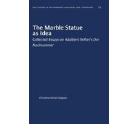 Christine Oertel Sjögren The Marble Statue As Idea (Tascabile)