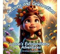 Christine Olivia Hernandez Seasons and Celebrations (Tascabile)