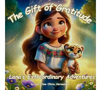 Christine Olivia Hernandez The Gift of Gratitude (Tascabile)