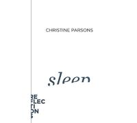 Christine Parsons Sleep (Tascabile) Reflections