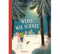 Christine Paxmann Weiß wie Schnee: Wintergeschichten (Copertina rigida)