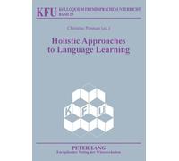 Christine Penman Holistic Approaches to Language Learning (Tascabile)