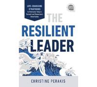 Christine Perakis The Resilient Leader (Copertina rigida) Ignite Reads