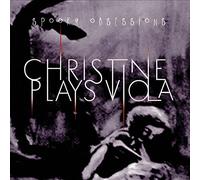 Christine Plays Viola - Spooky Confessions