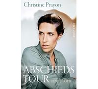 Christine Prayon Abschiedstour: Eine Utopie (Tascabile)