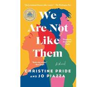 Christine Pride Jo Piazza We Are Not Like Them (Tascabile)