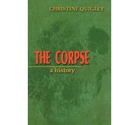 Christine Quigley The Corpse (Tascabile)