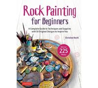 Christine Rechl Rock Painting for Beginners (Copertina rigida)